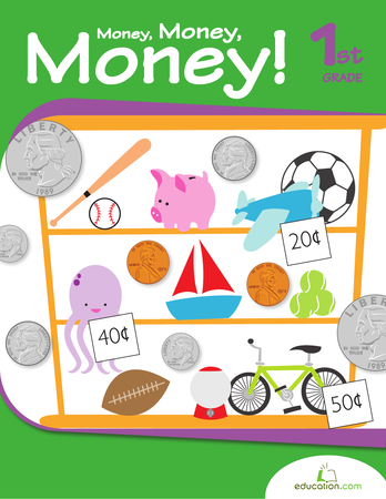 First Grade Math Workbooks: Money, Money, Money!